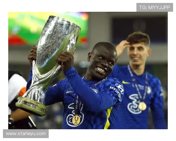 坎特英超两连冠与欧冠冠军履历解析